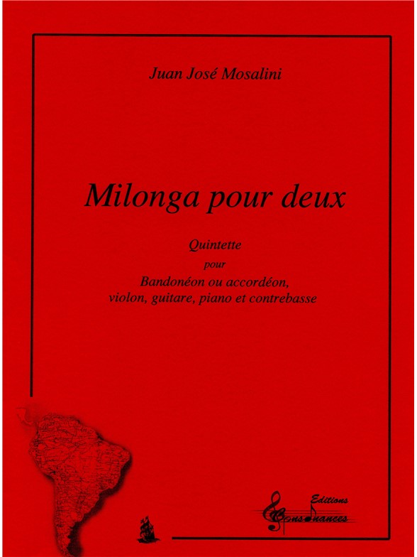 Milonga, pour bandonéon ou accordéon, violon, guitare, piano et contrebasse