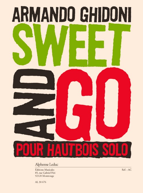 Sweet & Go, pour hautbois solo. 9790046306761