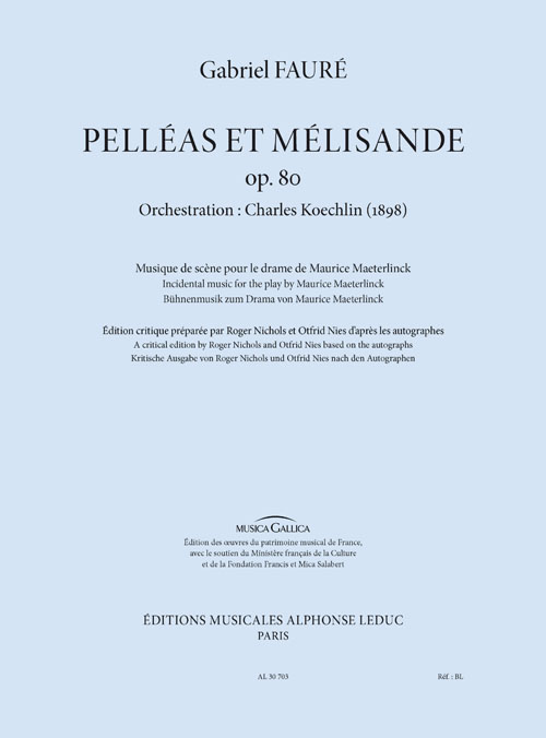 Pelléas et Mélisande, op. 80, musique de scène, orchestration de Charles Koechlin (1898)