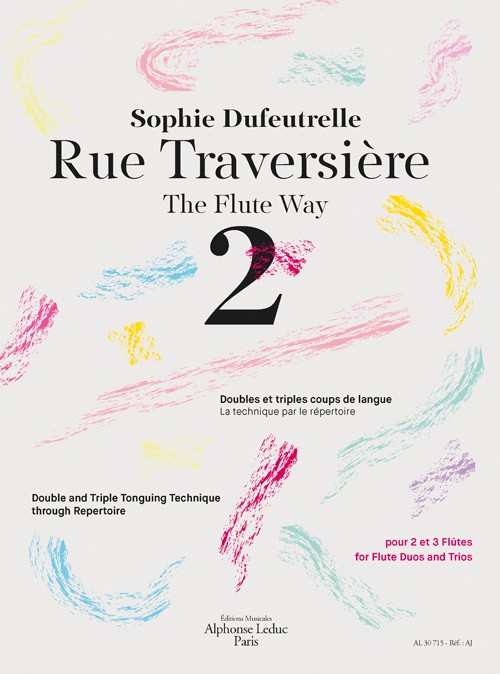 Rue Traversière, 2, pour flûte traversière et piano = The Flute Way, 2, for Flute and Piano. 9790046307157