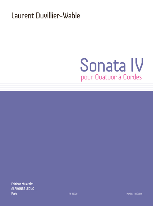 Sonater IV, pour quatuor á cordes, Set of Parts. 9790046307294