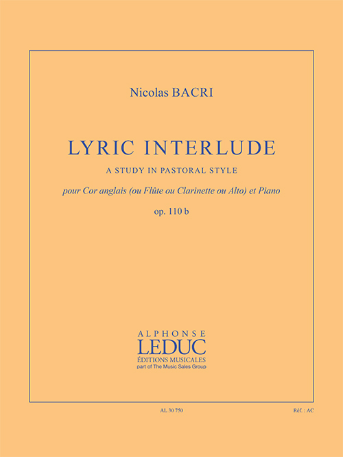 Lyric Interlude, a Study in Pastoral Style, pour cor anglais (ou flûte ou clarinette ou alto) et piano. 9790046307508