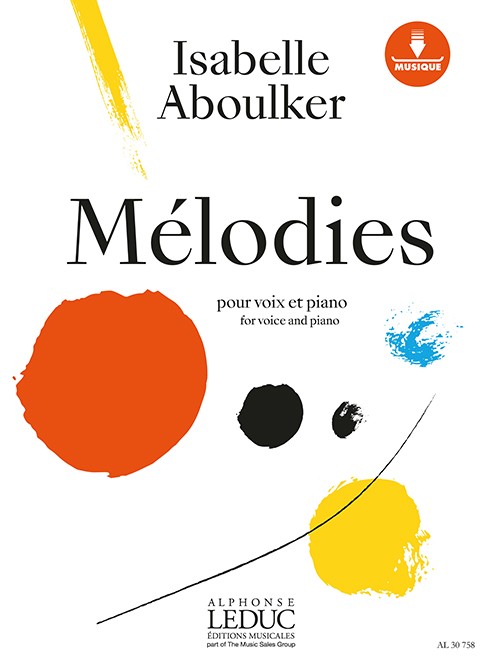 Mélodies, pour voix et piano. 9790046307584