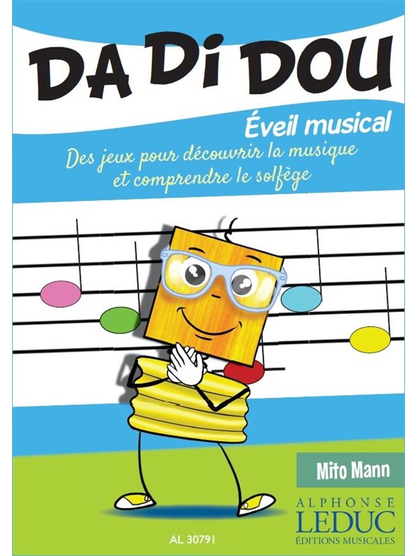 Da Di Dou, éveil musical: Des jeux pour découvrir la musique et comprendre le solfège. 9790046307911