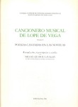 Cancionero musical de Lope de Vega. Vol I: Poesías cantadas en las novelas. 9788400062088