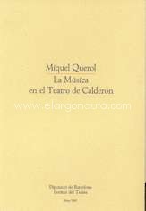 La música en el teatro de Calderón. 9788450049237 La música en el teatro de Calderón. 9788450049237