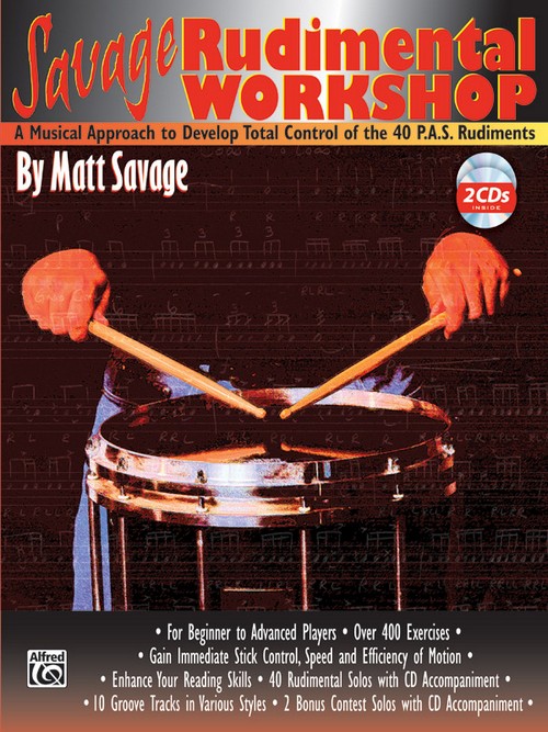 Savage Rudimental Workshop, for Snare Drum