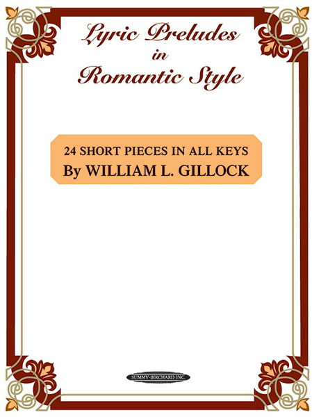 Lyric Preludes In Romantic Style: 24 short pieces in all keys , Piano