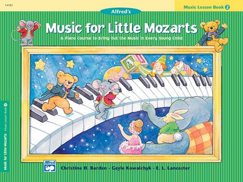 Music For Little Mozarts: Music Lesson Book 2 , Piano