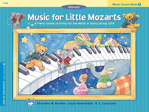 Music For Little Mozarts: Music Lesson Book 3, Piano