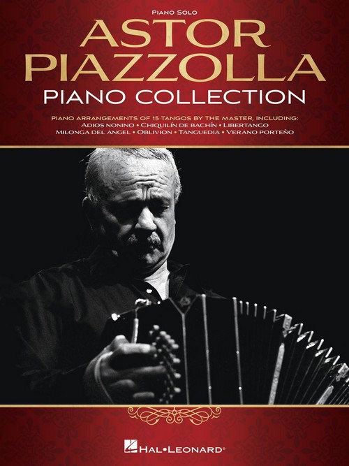 Astor Piazzolla Piano Collection. 9781540038616
