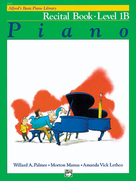 Alfred's Basic Piano Library Recital 1B. 9780882848259