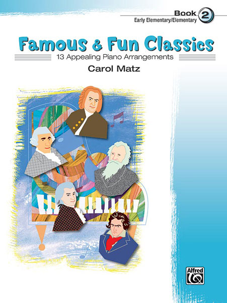 Famous & Fun Classic Themes 2, Piano