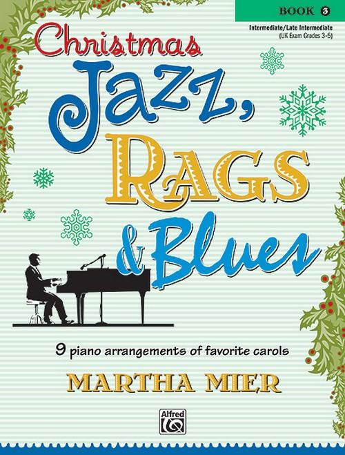 Christmas Jazz, Rags & Blues 3, Piano