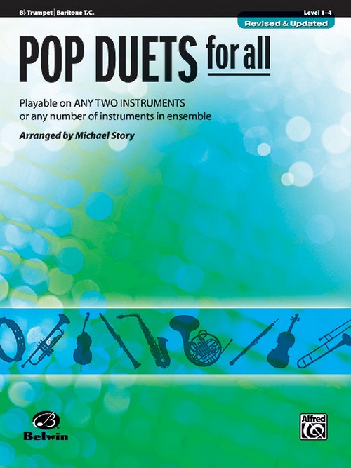 Pop Duets for All: Playable on any two instruments or any number of instruments in ensemble, Trumpet