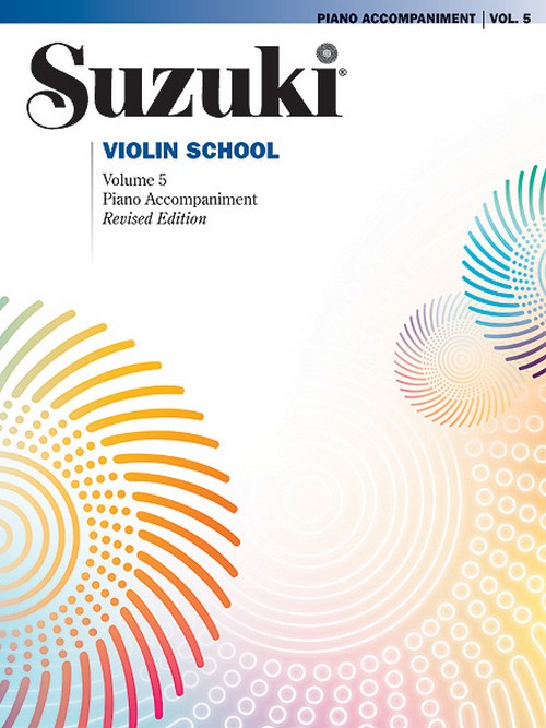 Suzuki Violin School 5, Piano Accompaniment, Revised Edition. 9780739070543 Suzuki Violin School 5, Piano Accompaniment, Revised Edition. 9780739070543