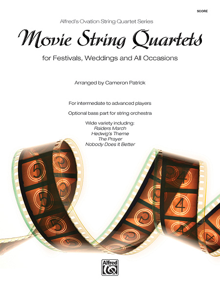 Movie String Quartets for Festivals, Weddings: and All Occasions