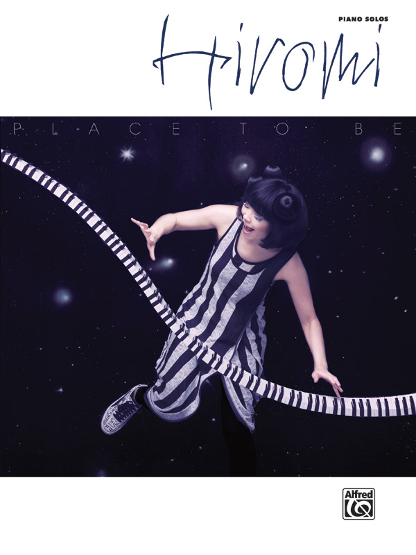 Hiromi: Place to be, for Piano. 9780739075609