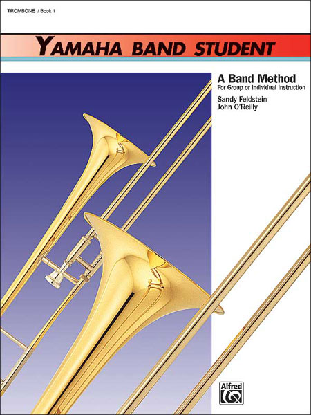 Yamaha Band Student Book 1 - Trombone, Concert Band