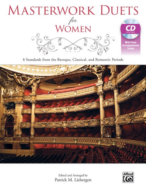 Masterwork Duets For Women: 8 Standards from the Baroque, Classical, and Romantic Periods