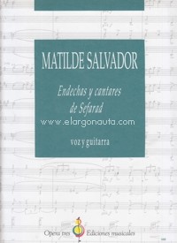 Endechas y cantares de Sefarad, para voz y guitarra