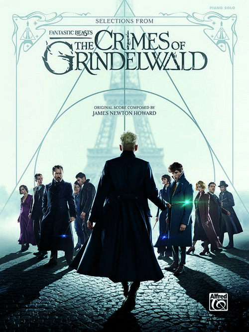 Fantastic Beasts: Crimes of Grindelwald, Piano. 9781470641610 Fantastic Beasts: Crimes of Grindelwald, Piano. 9781470641610