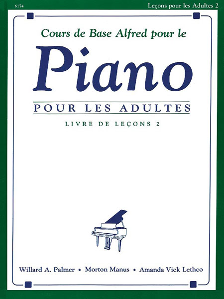 Alfred's Basic Adult Piano Course Lesson 2 French: French Edition. 9780739009956