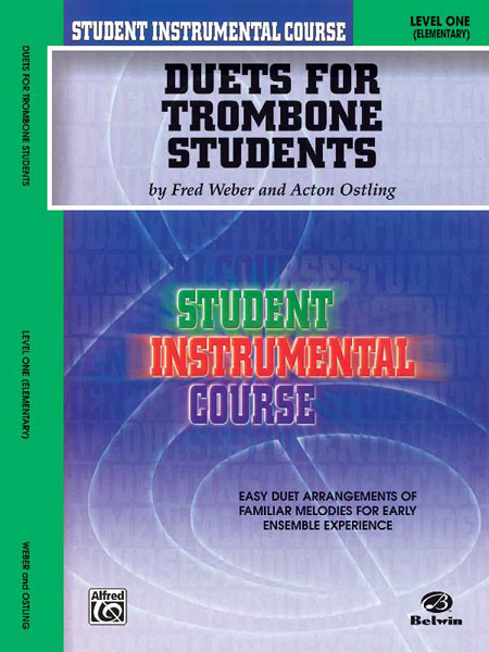 Student Instrumental Course: Duets for Trombone Students, Level I. 9780757982392