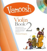 Vamoosh Violin Book 2