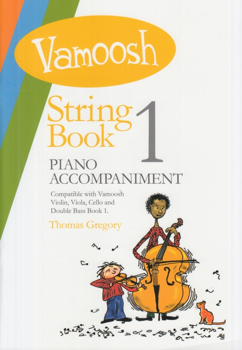 Vamoosh String Book 1 Piano Accompaniment. 9790900216939