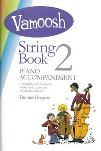 Vamoosh String Book 2 Piano Accompaniment. 9790900216946