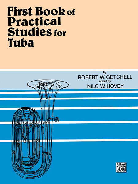 First Book of Practical Studies for Tuba. 9780769222653