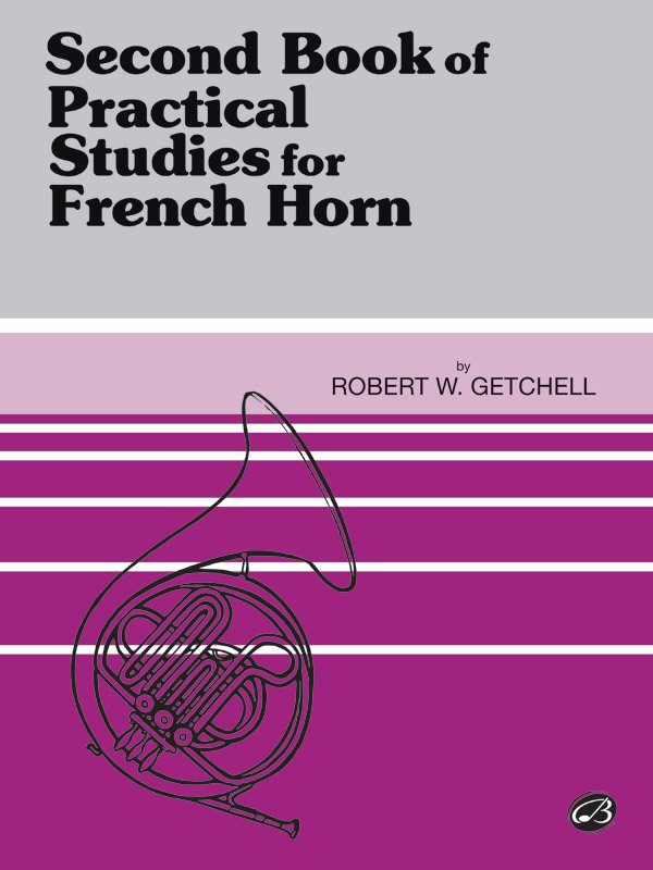 Second Book of Practical Studies for French Horn. 9780769228495