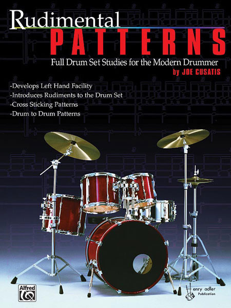 Rudimental Patterns: Full Drum Set Studies for the Modern Drummer