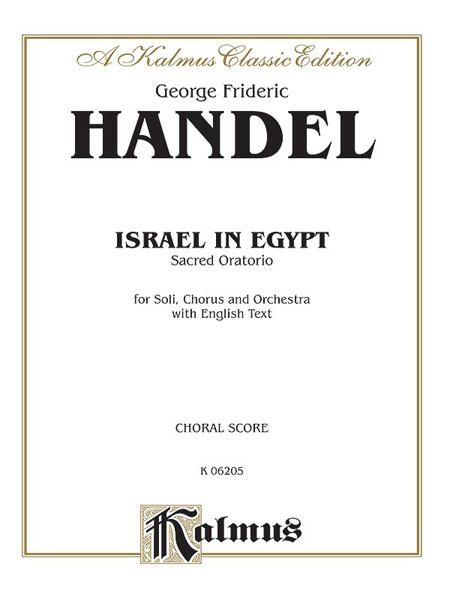 Israel in Egypt 1739, SATB or SSAATTBB with SSATBB Soli