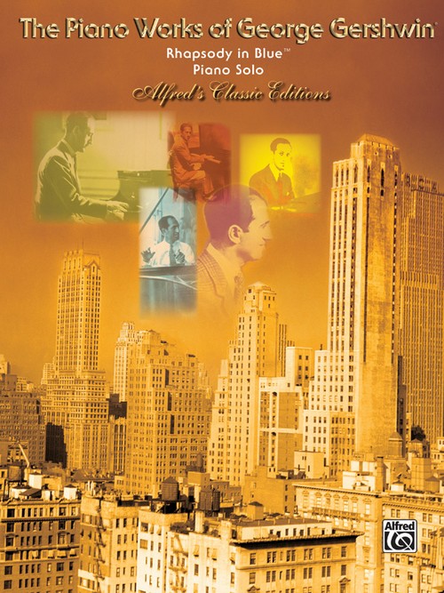 Rhapsody In Blue, Piano. 9780769230955 Rhapsody In Blue, Piano. 9780769230955