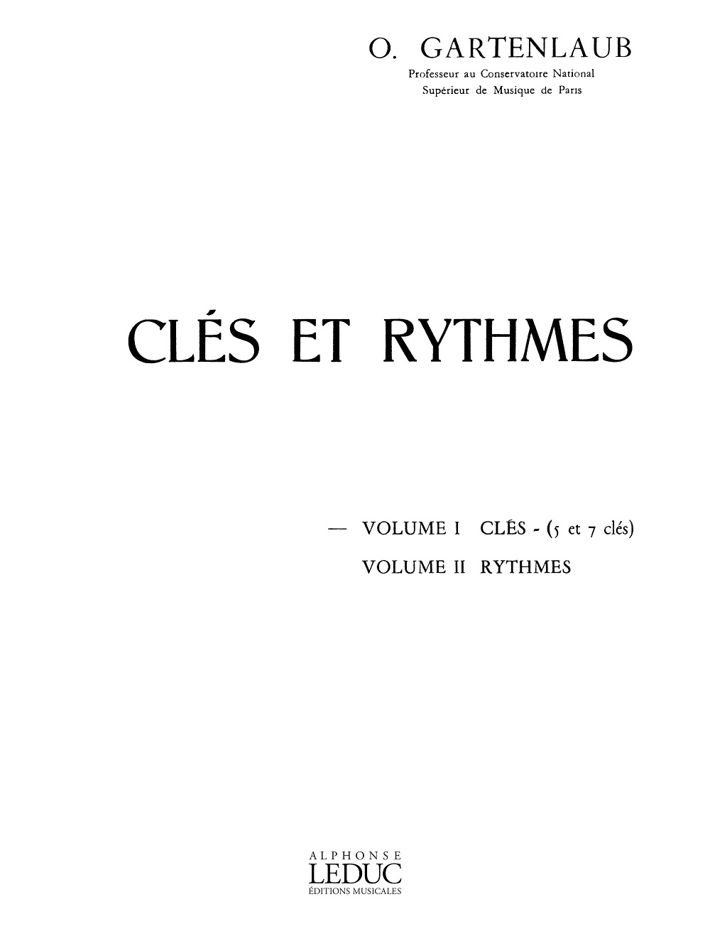 Clés et rythmes, volume 1, 5 clés et 7 clés. 9790230794305