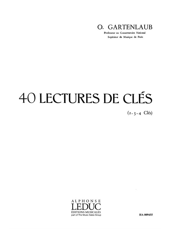 40 Lectures de clés, 2, 3 ou 4 clés