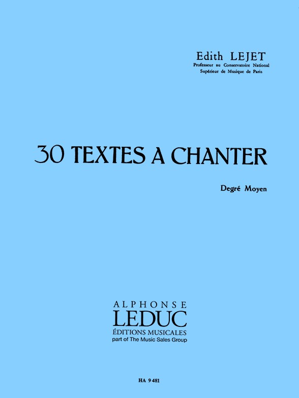 30 Textes a chanter, degré moyen. 9790230794817