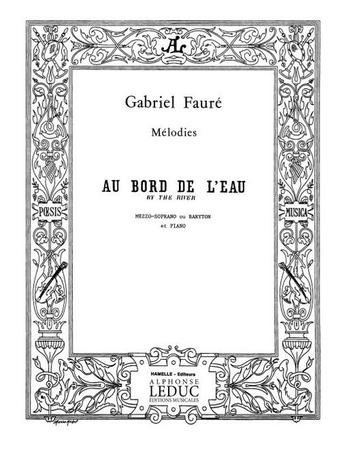 Au bord de l'eau Op. 8 nº 1, mezzo-soprano ou baryton et piano. 9790230790383