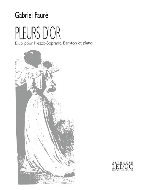 Pleurs d'or Op. 72, mezzo-soprano ou baryton et piano. 9790230791526