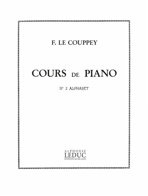 Cours de piano 2: L'alphabet, 25 études très facile