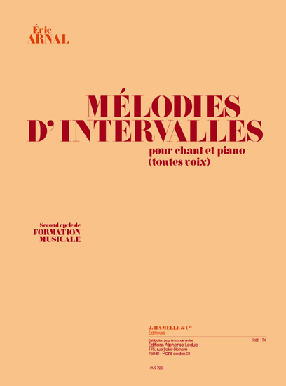 Mélodies d'Intervalles, pour chant et piano (toutes voix). 9790230797207