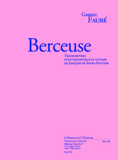 Berceuse, op. 16, violoncelle et guitare. 9790230797344