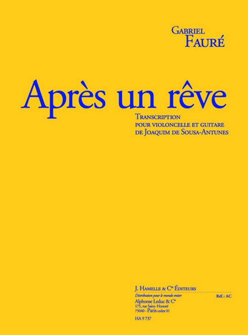 Après Un Rêve Op. 7 nº 1, pour violoncelle et guitare