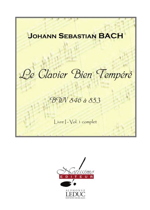 Clavier bien tempéré, BWV 846 à 853, livre 1, piano. 9790560380902