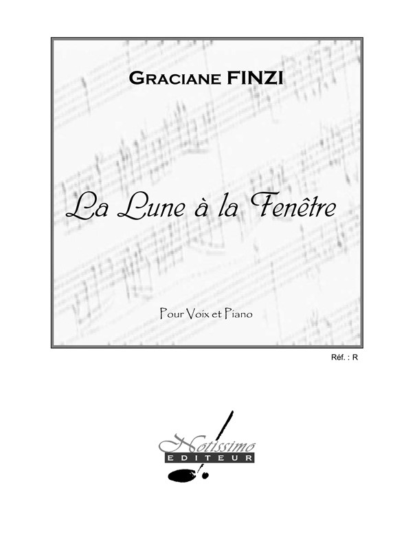 Lune A La Fenetre, Soprano and Piano. 9790560382524