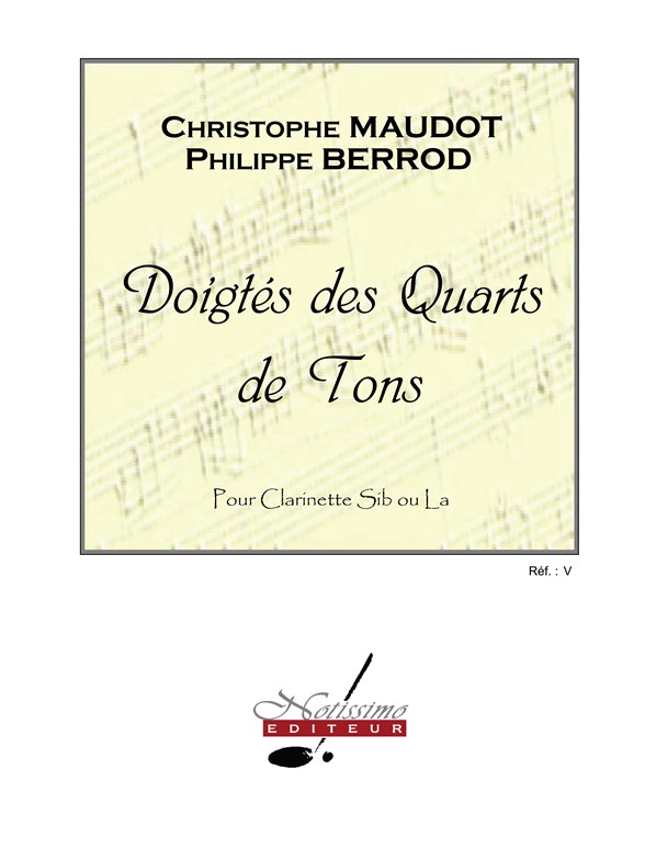 Doigtés des quarts de tons, Clarinette Si b ou La