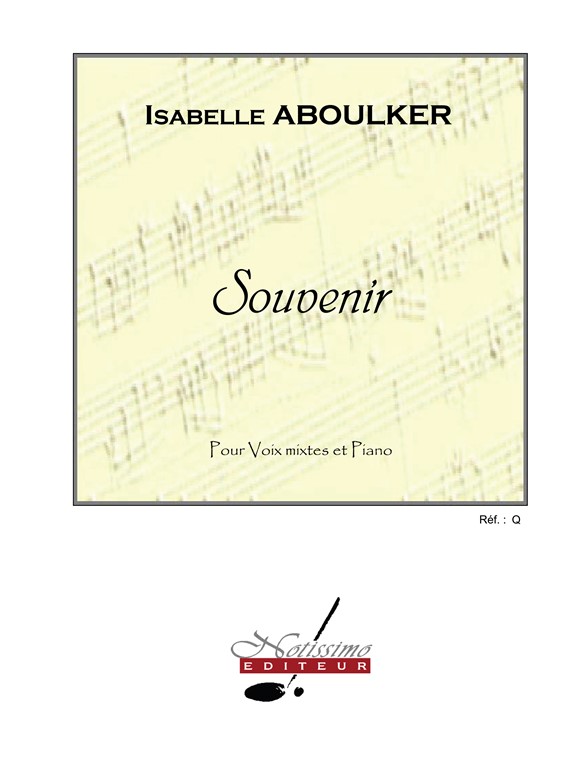 Souvenir, choeur 4 voix mixtes, SATB et piano. 9790560386652