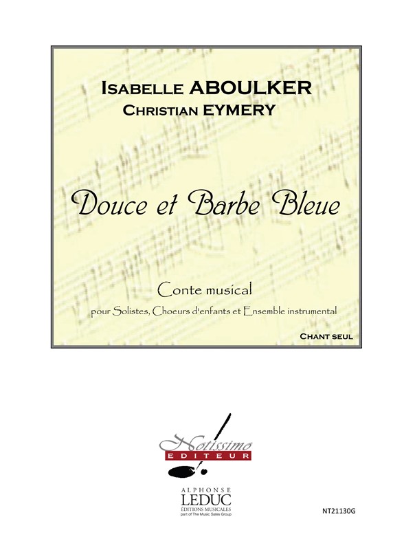 Douce Et Barbe Bleue, chant seul